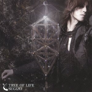 SUGIZO/TREE OF LIFE